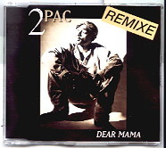2Pac - Dear Mama REMIXES